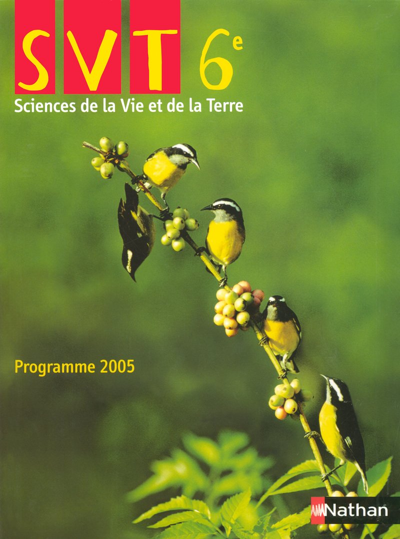 Sciences de la Vie et de la Terre 6e : Programme 2005 Foreign Languages ​​& Dictionaries