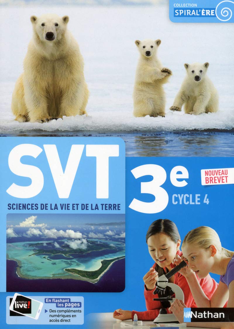 Sciences de la Vie et de la Terre 3e 2017 - Manuel de l'élève Education & Training