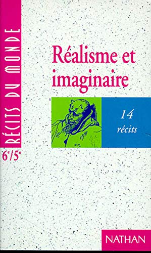 REALISME ET IMAGINAIRE.: 14 récits Books