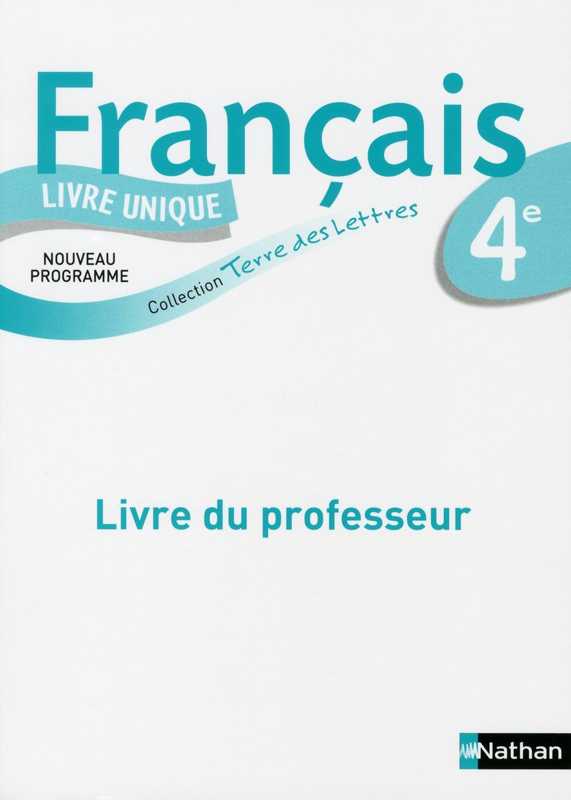 Terre des lettres 4e 2011 - livre du pofesseur book