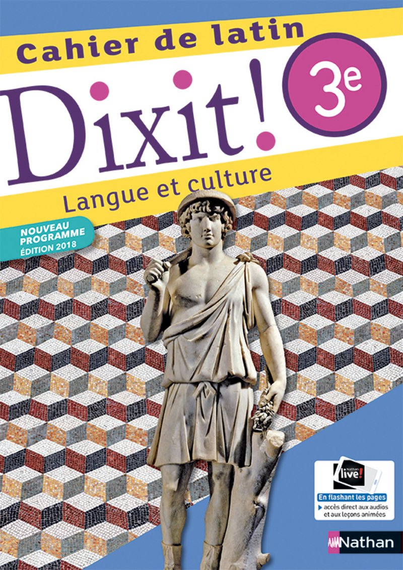 Dixit ! Cahier de latin 3e 2018: Cahier de latin - Langue et culture Education & Training
