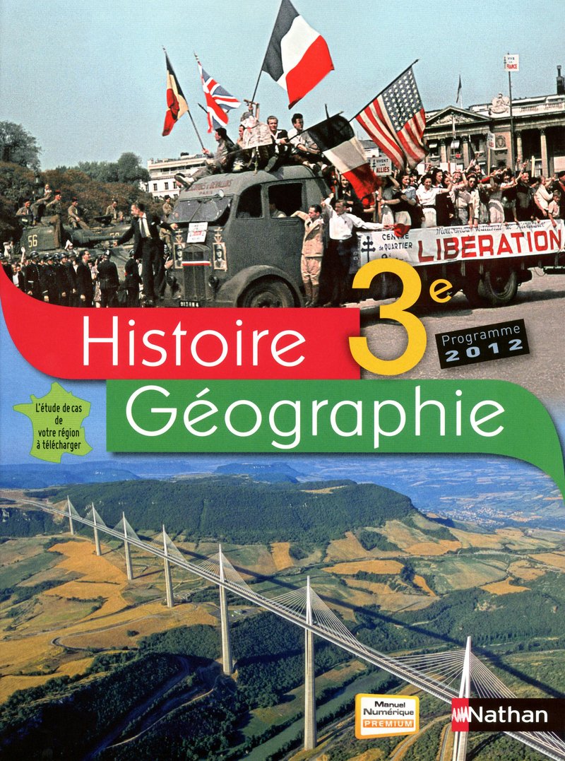 Histoire - Géographie 3e 2012 grand format: Manuel de l'élève Education & Training