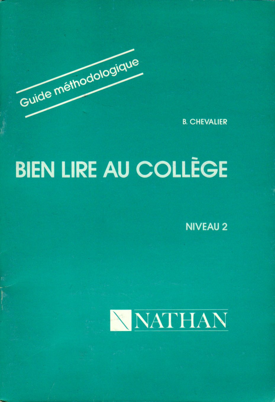Bien Lire Au College. Niveau 2, Guide Methodologique Books