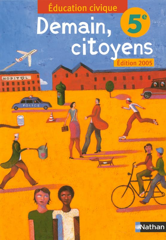 Education civique 5e : Demain, citoyens Education & Training