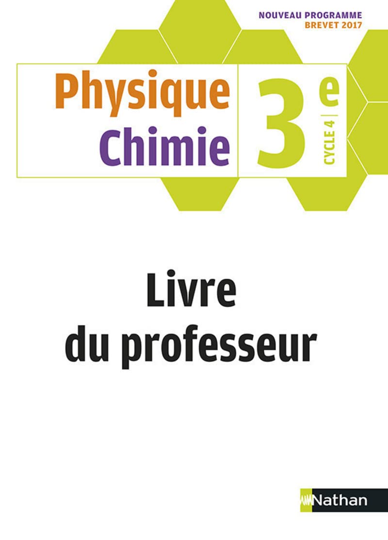 Physique Chimie 3ème - Livre du Professeur 2017 Education & Training