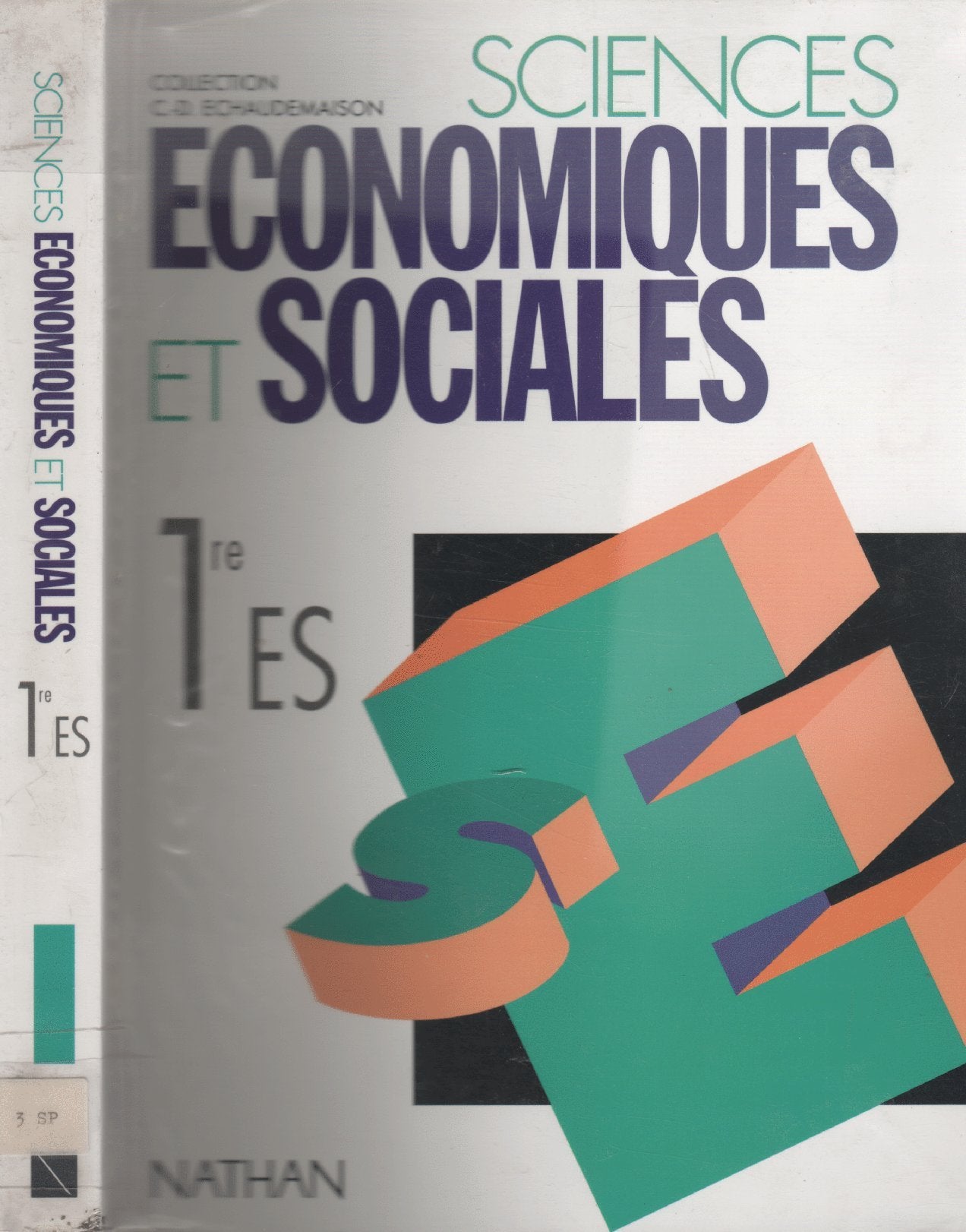 Sciences économiques et sociales 1re ES book