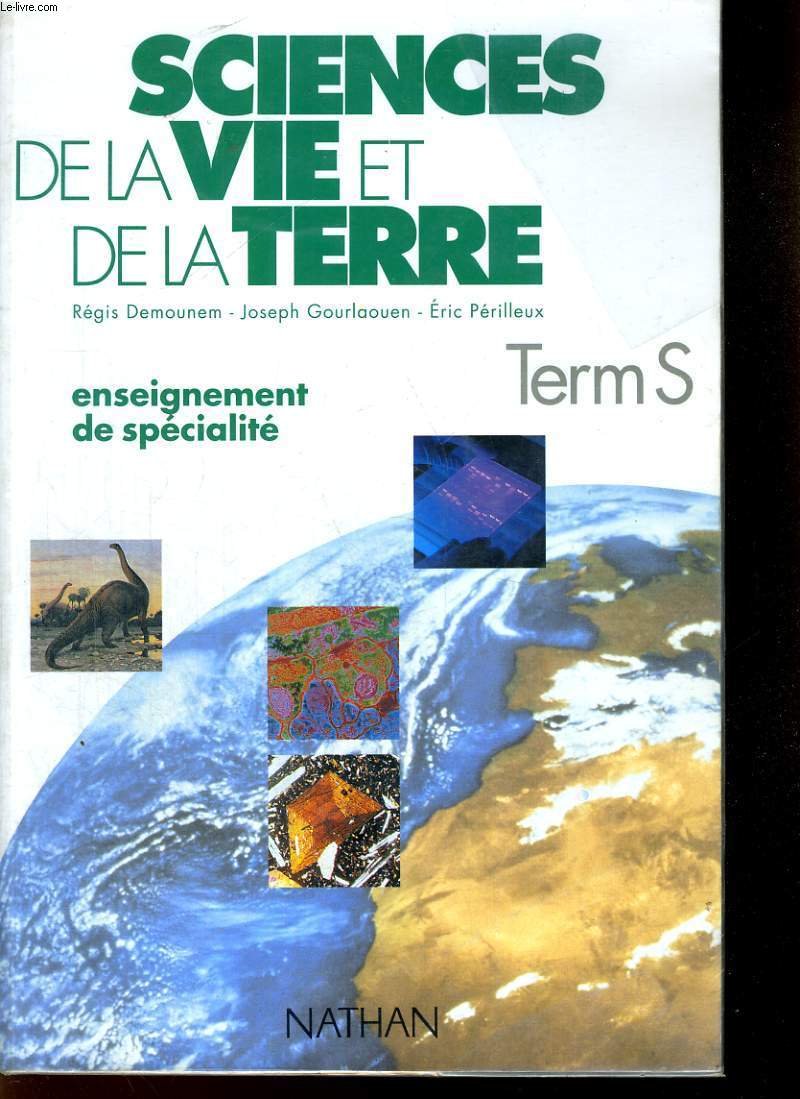 SCIENCES DE LA VIE ET DE LA TERRE TERMINALE S.: Enseignement de spécialité, Programme 1994 book