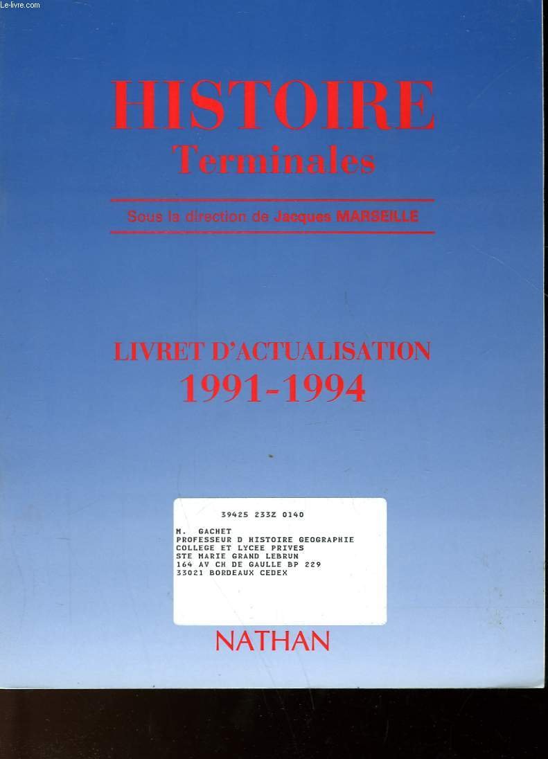 Histoire Terminales Vers Un Nouveau Monde. Livret D'Actualisation 1991/1994 book