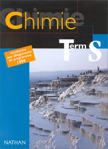 Chimie terminale S : livre de l'élève book