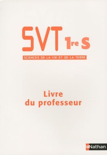 SVT 1re S: Livre du professeur, Programme 2001 book