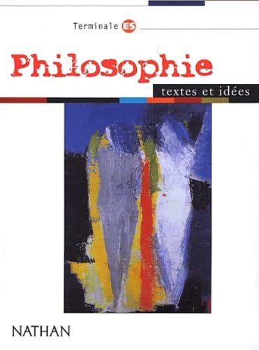 Philosophie terminale ES : livre de l'élève book