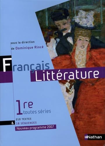 Français Littérature 1e toutes séries Books
