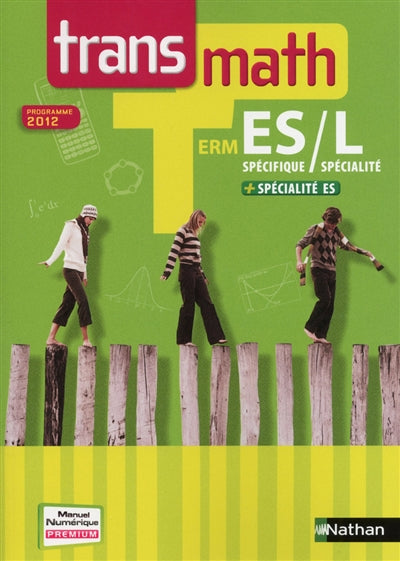 Product Image: Transmath terminale ES enseignement spécifique et spécialité : terminale L spécialité