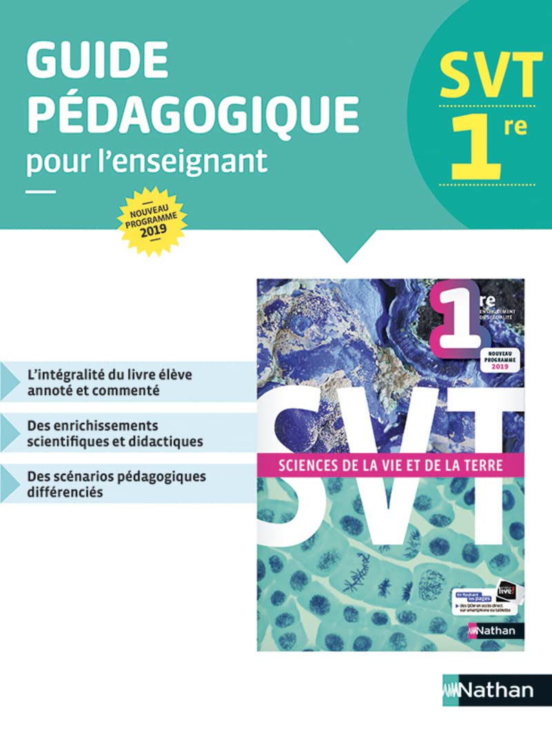 Sciences de la vie et de la terre 1re - Livre du professeur 2019: Guide pédagogique pour l'enseignant Education & Training
