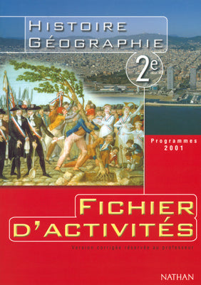 Fichier d'activités, histoire, géographie, 2e : fichier du professeur Books