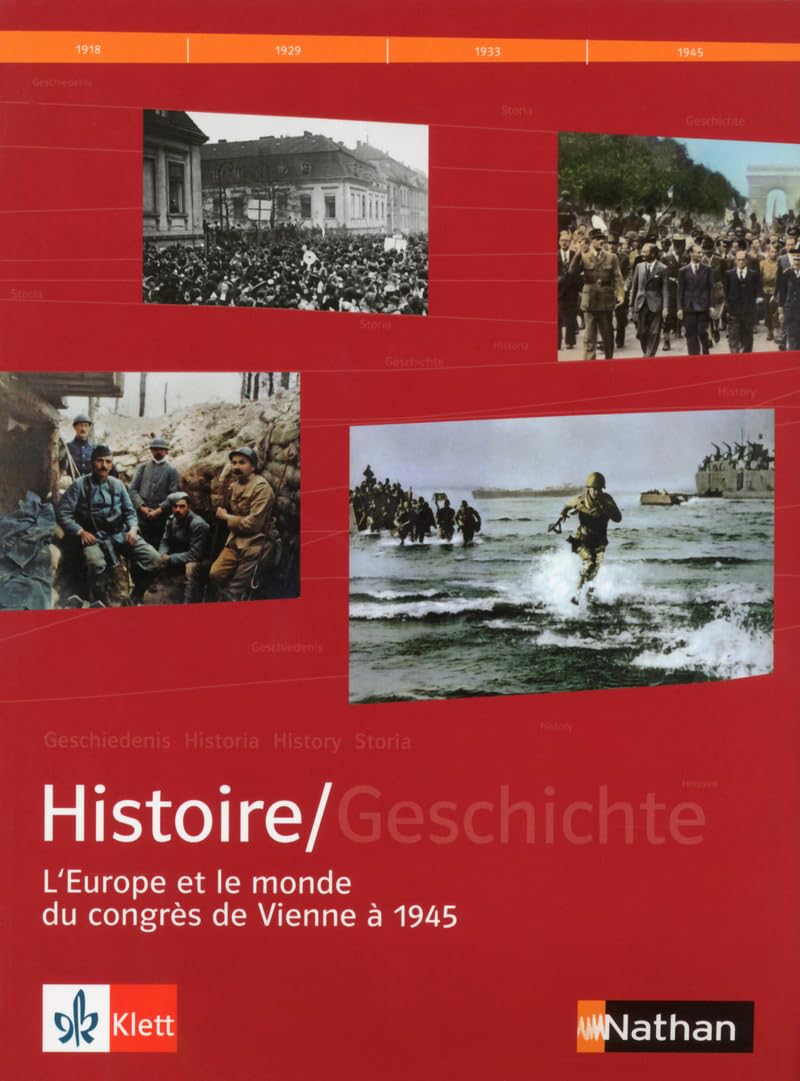 Histoire Franco-Allemand 1E Petit Format - manuel Tome 2: Tome 2, L'Europe et le monde du Congrès de Vienne à 1945 Education & Training