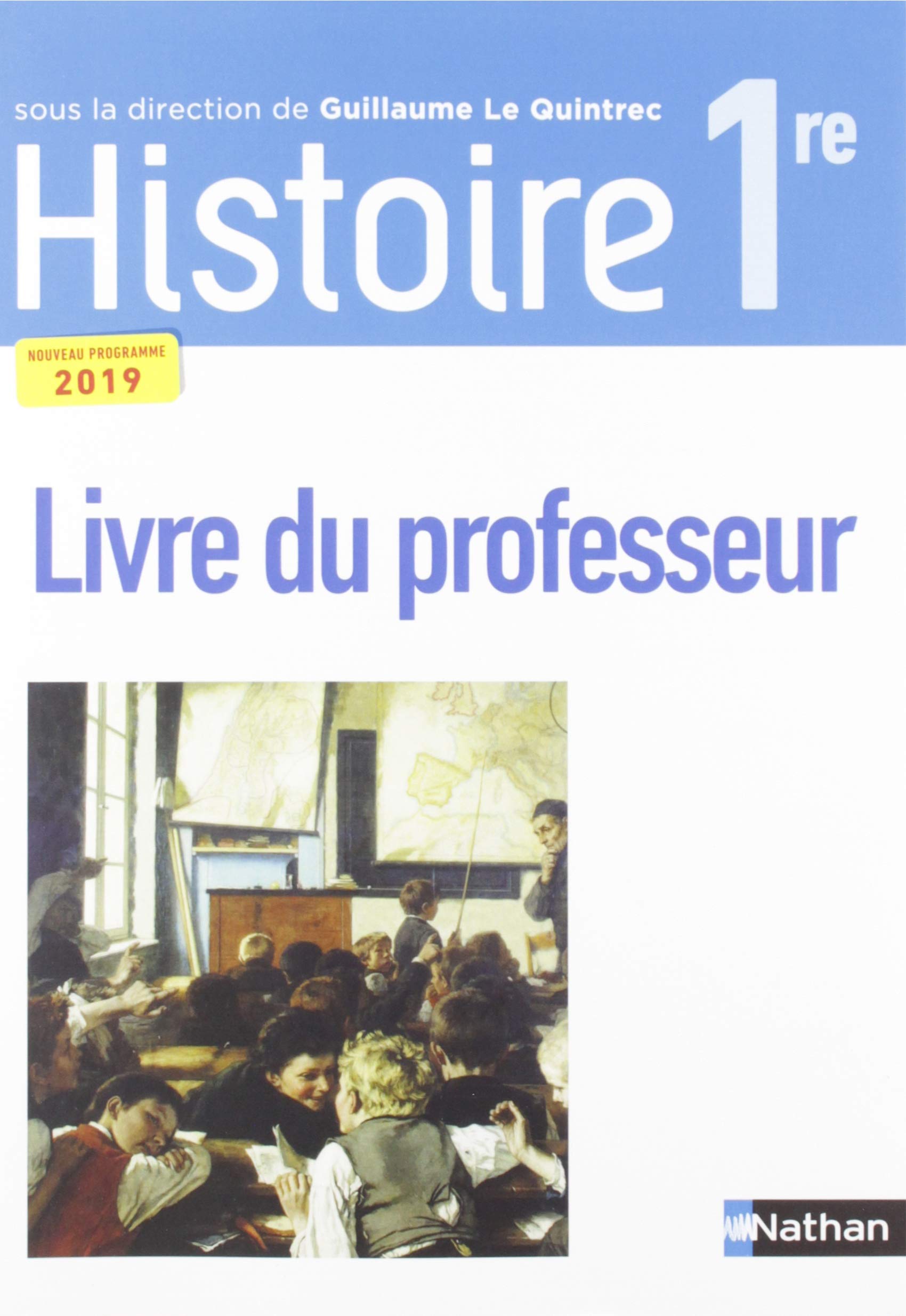 Histoire LQT 1re Livre Professeur 2019: Livre du professeur Education & Training