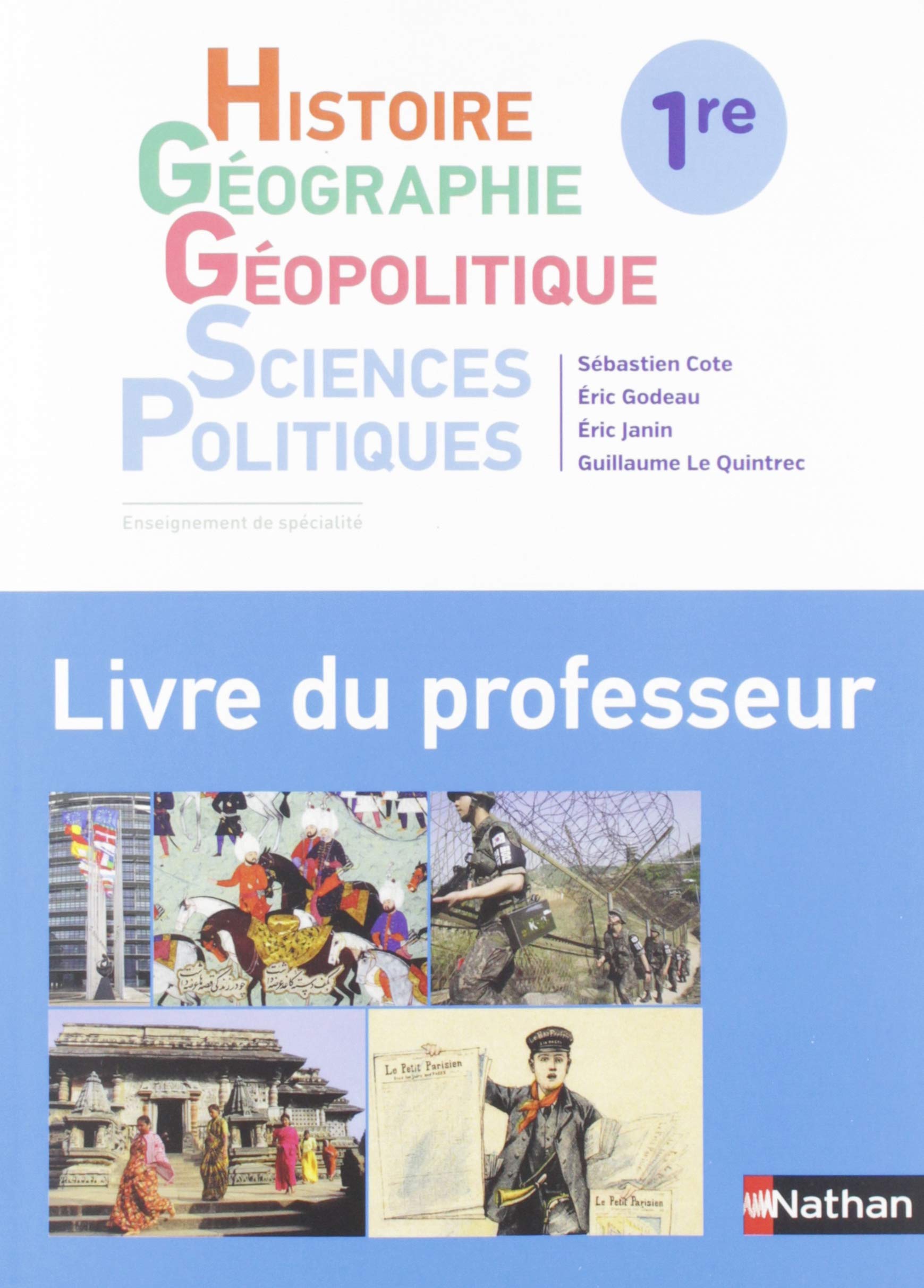 Histoire Géographie - Géopolitique - Sciences Politiques - Livre du Professeur 2019 Education & Training
