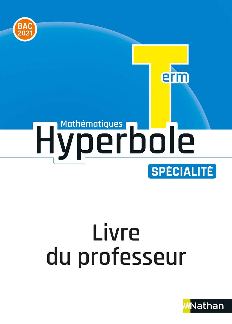 Hyperbole Terminale-Enseignement Spécialité - Livre Professeur 2020: Livre du professeur Education & Training