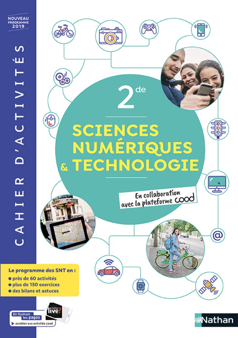 SNT - Cahier de Sciences numériques et Technologie 2de - cahier élève (nouveau programme 2019) book