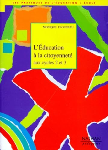 L'éducation à la citoyenneté aux cycles 2 et 3 book