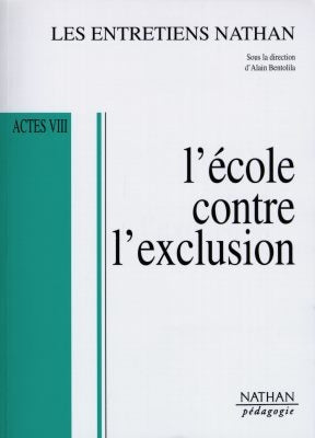 L'école contre l'exclusion : actes VIII Books