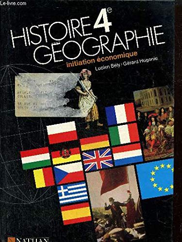 Histoire Geographie Initiation A L'Economie 4eme Cahier De L'Eleve book