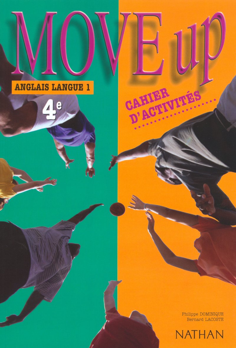 Move Up : Anglais LV1, 4ème (Cahier d'activités) book
