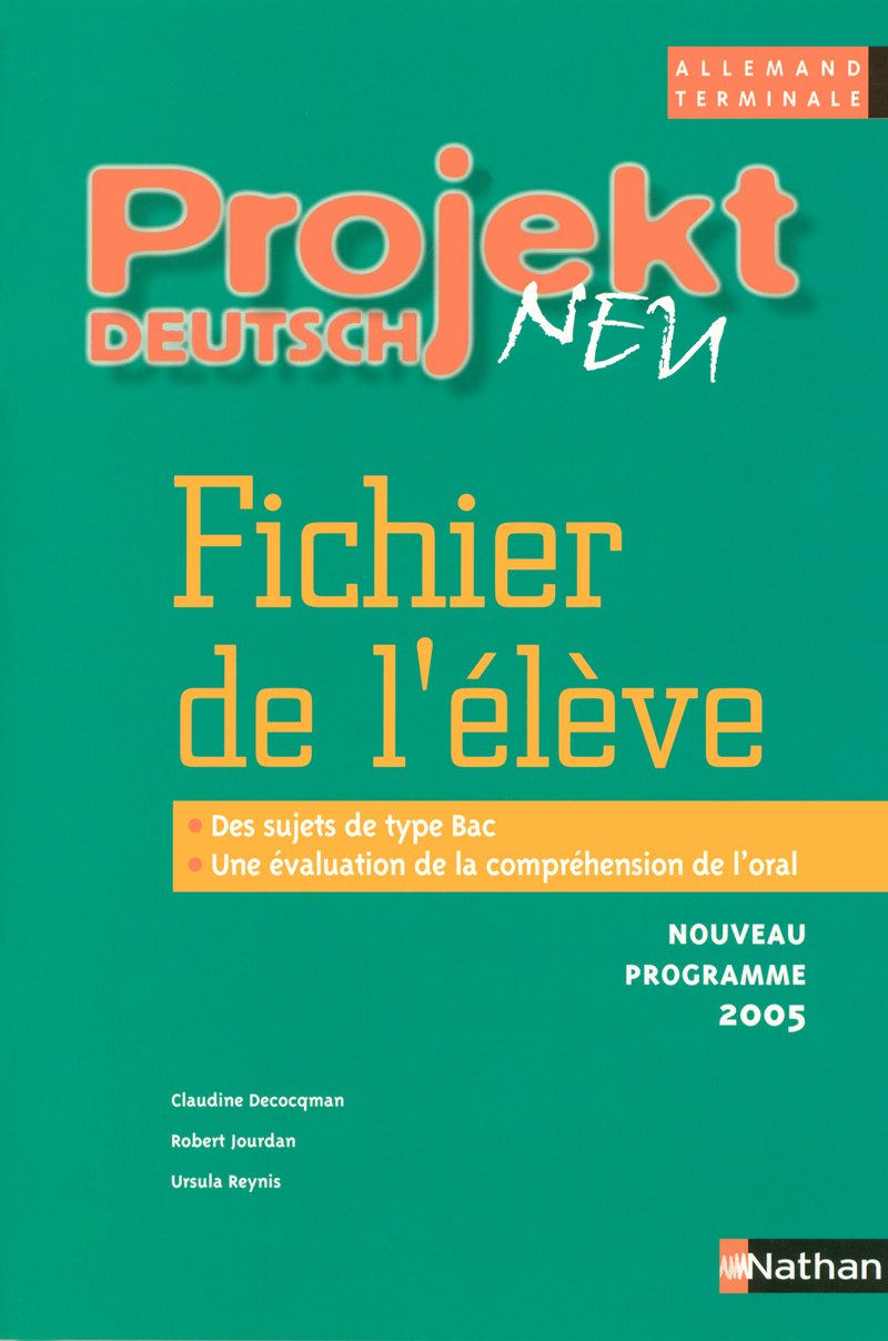 Projekt Deutsch Neu, Allemand terminale : Fichier de l'élève book