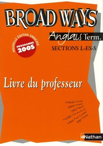 Anglais Broadways Tle L-S-ES : Livre du professeur Books