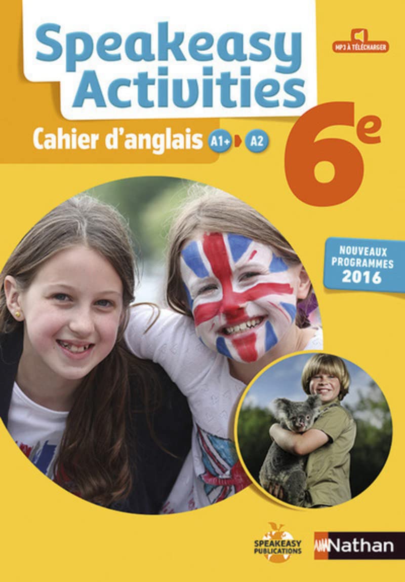 Speakeasy activities - Le cahier d'anglais 6e book
