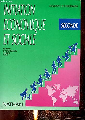 Initiation économique et sociale : classe de seconde Books