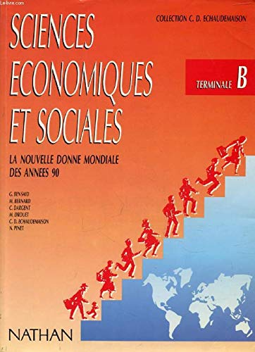 Sciences Economiques Et Sociales Terminale B. Edition 1990 book