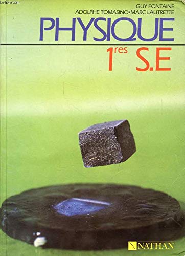 Physique : 1res S et E, livre de l'élève Books