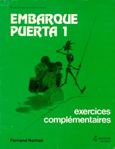Espagnol 4eme Lv2 Embarque Puerta 1. Exercices Complementaires book