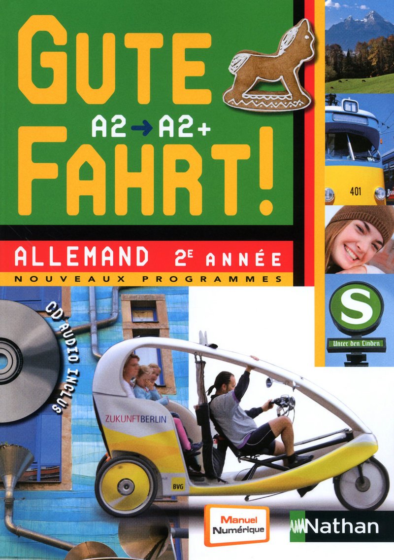 Gute Fahrt! 2e année book