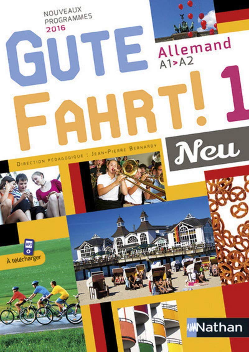 Gute Fahrt! 1 Neu: Niveau 1 - A1 vers A2 book