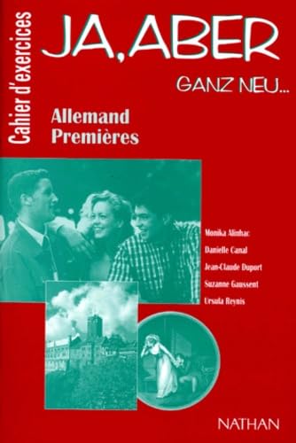 Ja, aber ganz neu, 1re, LV1. Cahier d'exercices book