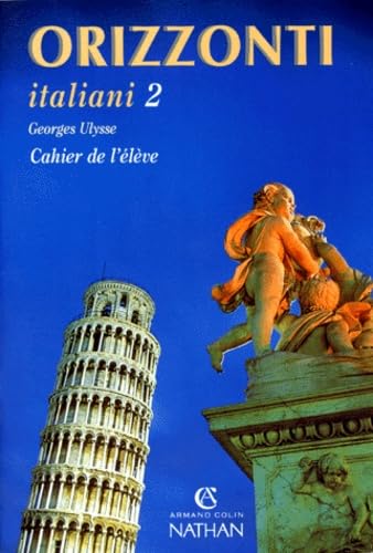 Orizzonti Italiani: Niveau 2, cahier de l'élève Books
