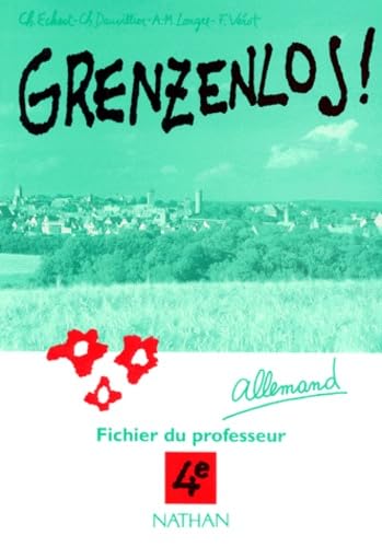 ALLEMAND 4EME GRENZENLOS.: Fichier du professeur Books