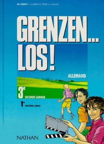 Grenzenlos! , 3e. Livre de l'élève book