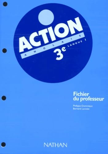 Anglais 3eme Lv1 Action. Fichier Du Professeur Books