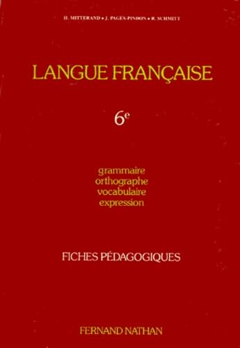 Langue Francaise 6eme. Fiches Pedagogiques Books