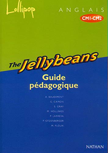 Lollipop anglais cm1-cm2: fichier pédagogique the jellybeans Books