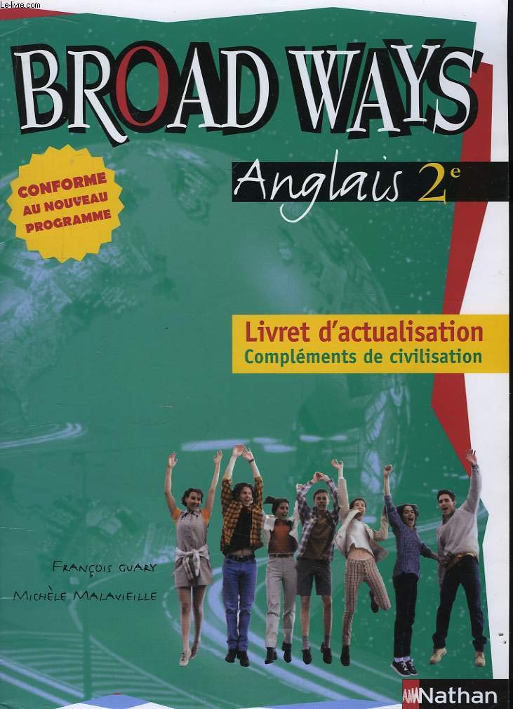 Anglais Broad Ways 2e: Livret d'actualisation, compléments de civilisation book