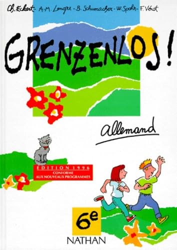 ALLEMAND 6EME GRENZENLOS ! Books