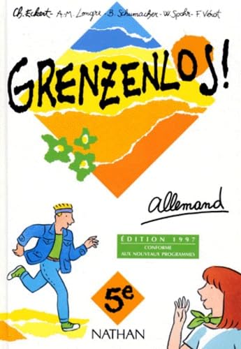 ALLEMAND 5EME GRENZENLOS ! Edition 1997 book