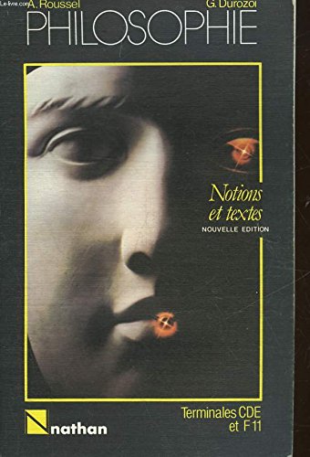 Philosophie : notions et textes : classes terminales c, d, e, f11 book