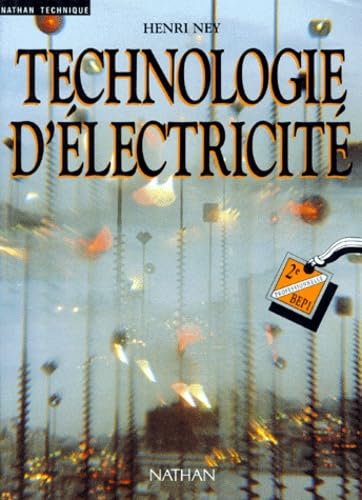 Technologie d'électricité: 2e professionnelle, BEP 1 book