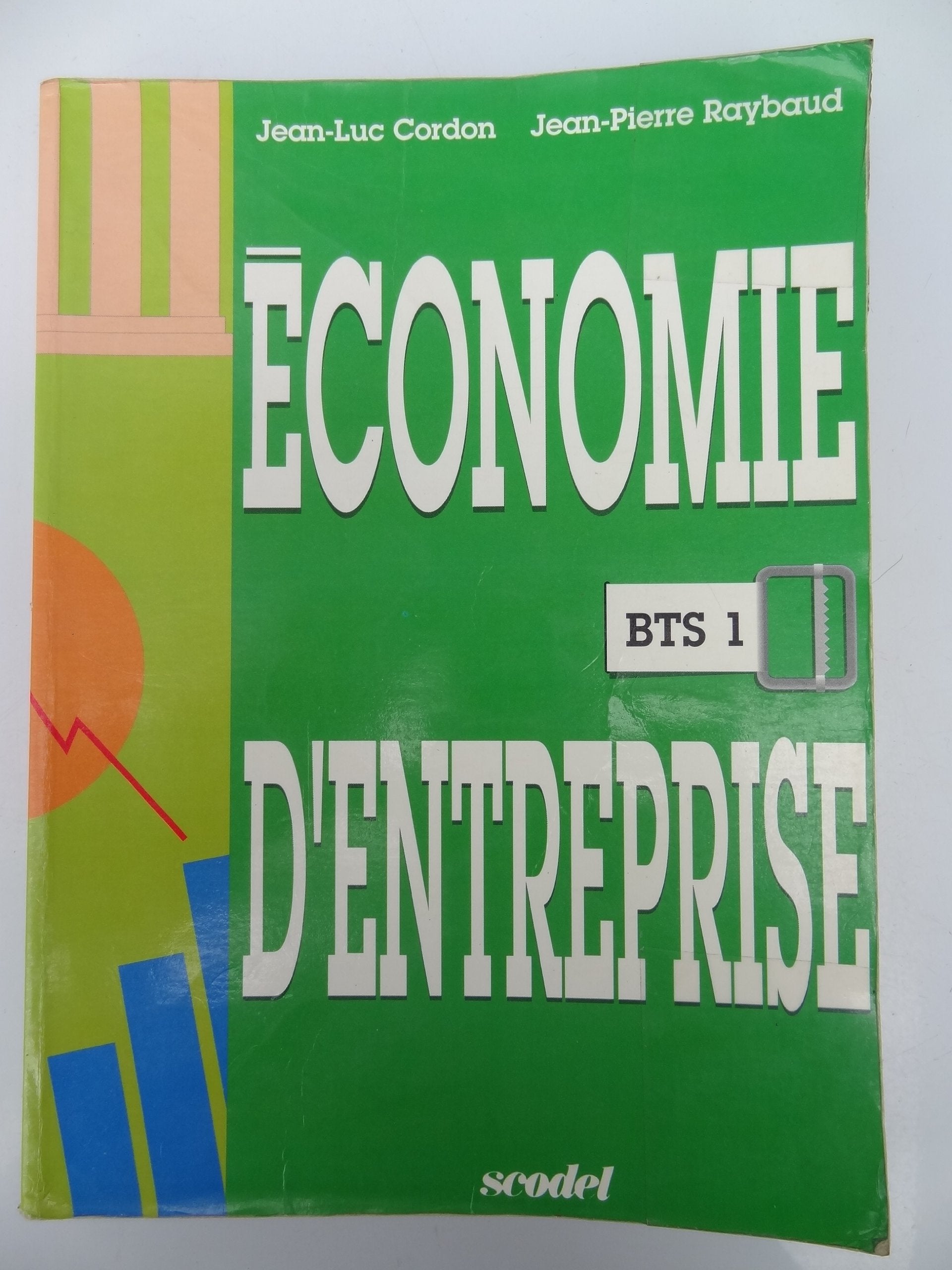 Economie d'entreprise: BTS 1 book